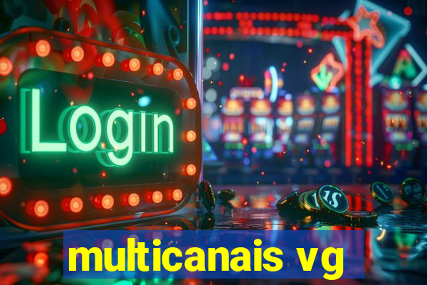 multicanais vg